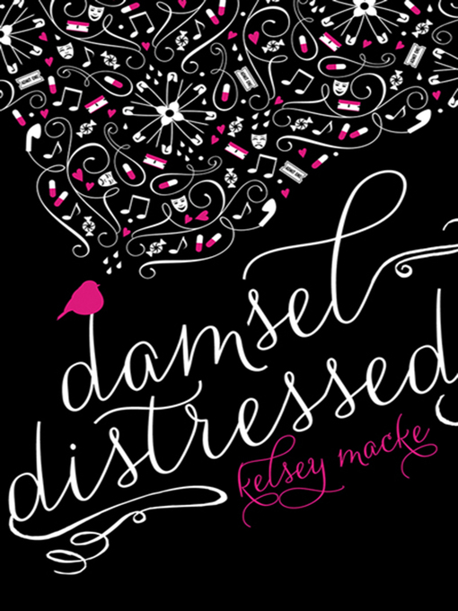 Title details for Damsel Distressed by Kelsey Macke - Available